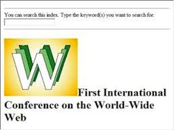 Web page for the first WWW conference in 1994 Web page for the first WWW conference in 1994
